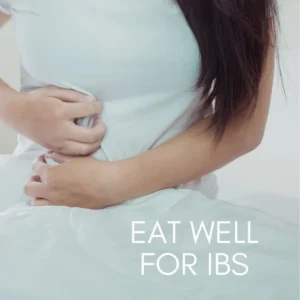 Eat well for IBS